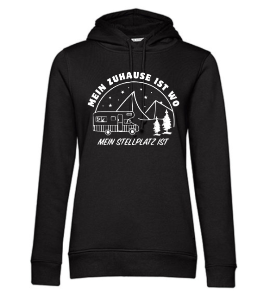 Hoodie "Zuhause ist, wo mein Stellplatz ist"